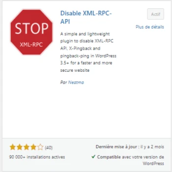 Sécuriser son site WordPress avec le plugin disable XML-RPC API